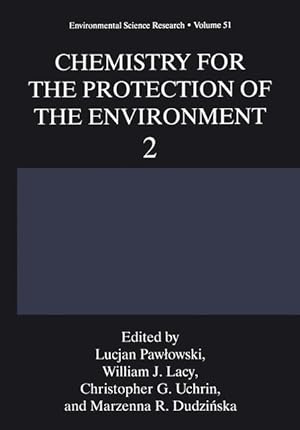 Bild des Verkufers fr Chemistry for the Protection of the Environment 2 zum Verkauf von moluna