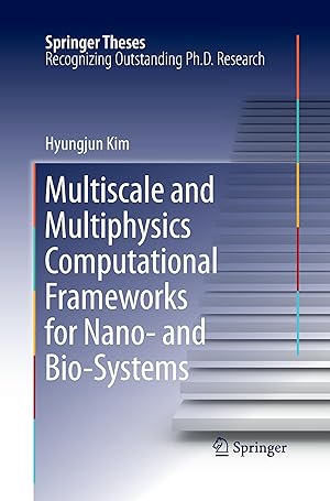 Seller image for Multiscale and Multiphysics Computational Frameworks for Nano- and Bio-Systems for sale by moluna