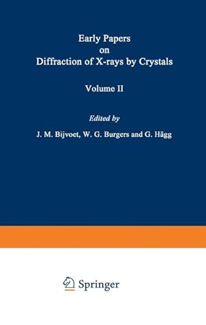 Image du vendeur pour Early Papers on Diffraction of X-rays by Crystals mis en vente par moluna