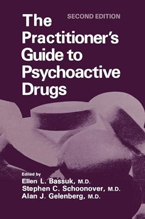 Seller image for The Practitioner s Guide to Psychoactive Drugs for sale by moluna