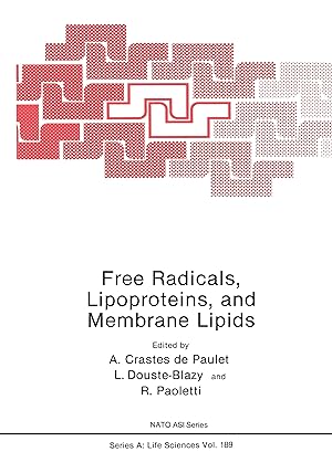 Imagen del vendedor de Free Radicals, Lipoproteins, and Membrane Lipids a la venta por moluna