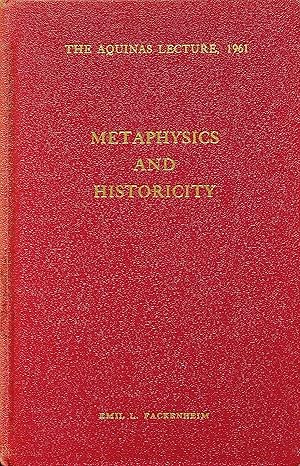 Image du vendeur pour The Aquinas Lecture, 1961 : Metaphysics and Historicity mis en vente par Epilonian Books