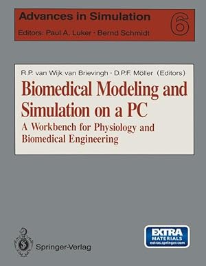Seller image for Biomedical Modeling and Simulation on a PC for sale by moluna