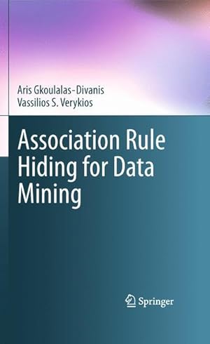 Seller image for Association Rule Hiding for Data Mining for sale by moluna