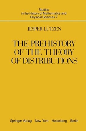 Seller image for The Prehistory of the Theory of Distributions for sale by moluna