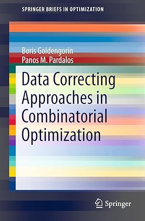 Immagine del venditore per Data Correcting Approaches in Combinatorial Optimization venduto da moluna