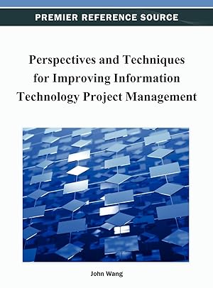 Seller image for Perspectives and Techniques for Improving Information Technology Project Management for sale by moluna