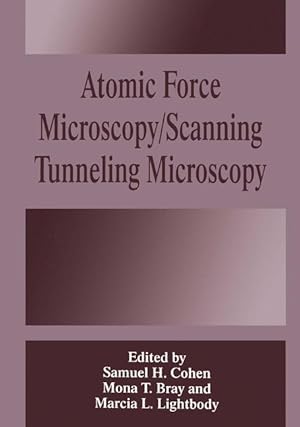 Bild des Verkufers fr Atomic Force Microscopy/Scanning Tunneling Microscopy zum Verkauf von moluna