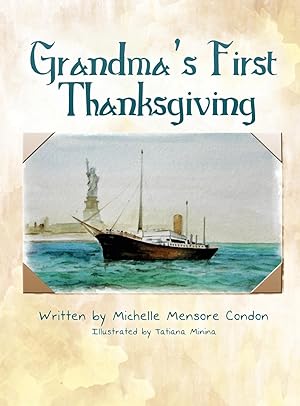 Seller image for Grandma s First Thanksgiving for sale by moluna