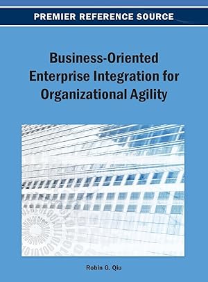 Seller image for Business-Oriented Enterprise Integration for Organizational Agility for sale by moluna