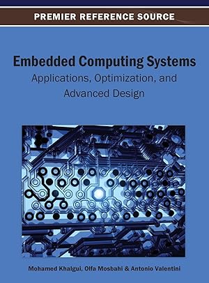 Seller image for Embedded Computing Systems: Applications, Optimization, and Advanced Design for sale by moluna