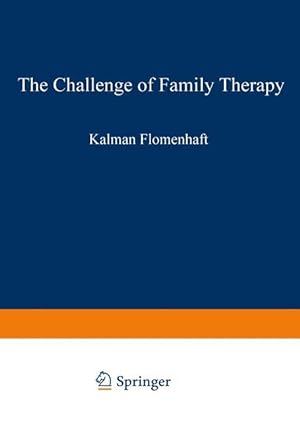 Immagine del venditore per The Challenge of Family Therapy venduto da moluna