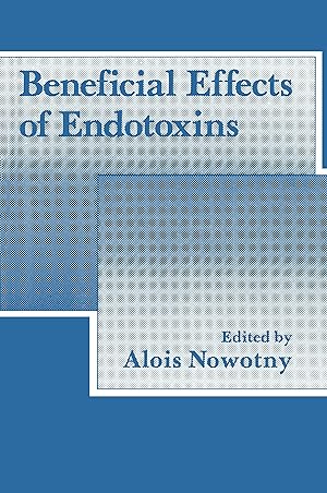 Seller image for Beneficial Effects of Endotoxins for sale by moluna