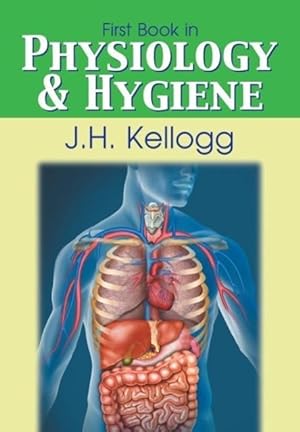 Seller image for First Book in Physiology and Hygiene for sale by moluna