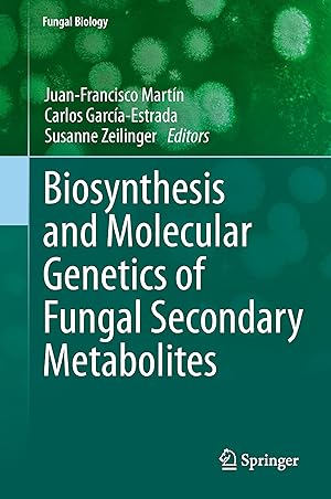 Bild des Verkufers fr Biosynthesis and Molecular Genetics of Fungal Secondary Metabolites zum Verkauf von moluna