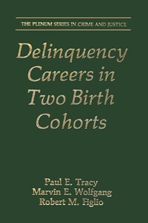Seller image for Delinquency Careers in Two Birth Cohorts for sale by moluna