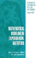 Bild des Verkufers fr Mathematical Modeling in Experimental Nutrition zum Verkauf von moluna