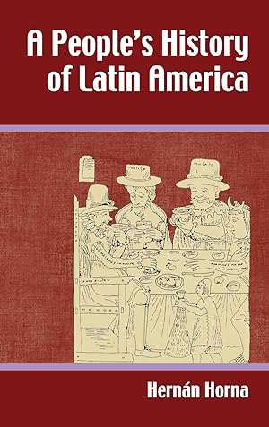 Seller image for People s History of Latin America for sale by moluna
