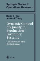 Image du vendeur pour Dynamic Control of Quality in Production-Inventory Systems mis en vente par moluna