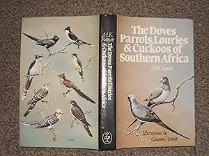 The Doves, Parrots, Louries, and Cuckoos of Southern Africa