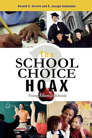 Seller image for School Choice Hoax for sale by moluna