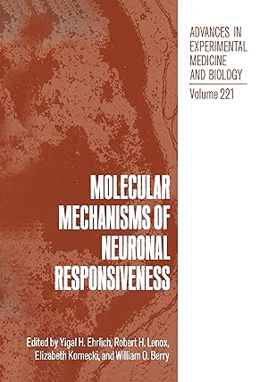 Bild des Verkufers fr Molecular Mechanisms of Neuronal Responsiveness zum Verkauf von moluna