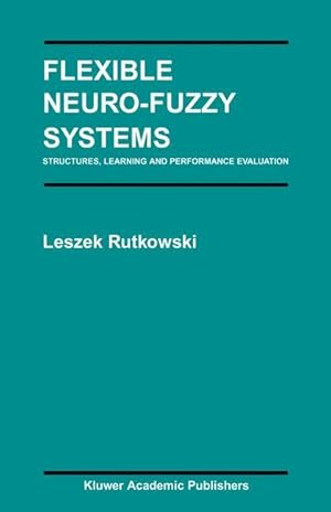 Seller image for Flexible Neuro-Fuzzy Systems for sale by moluna