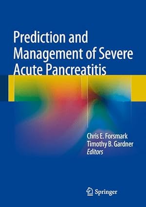 Immagine del venditore per Prediction and Management of Severe Acute Pancreatitis venduto da moluna