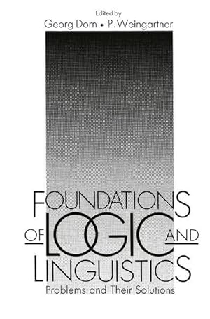 Image du vendeur pour Foundations of Logic and Linguistics mis en vente par moluna