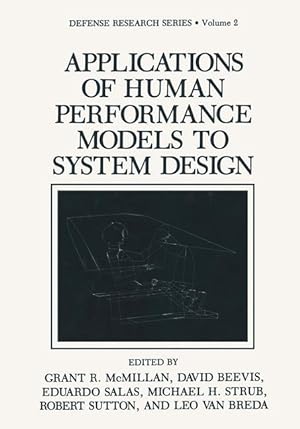Bild des Verkufers fr Applications of Human Performance Models to System Design zum Verkauf von moluna