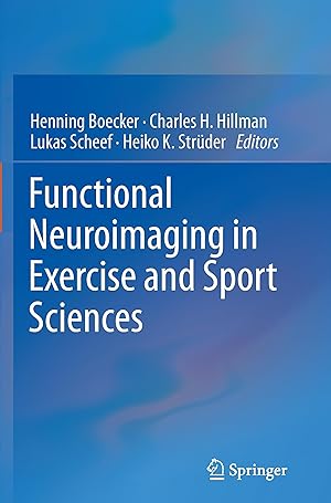 Seller image for Functional Neuroimaging in Exercise and Sport Sciences for sale by moluna