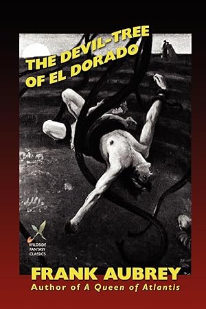 Bild des Verkufers fr The Devil-Tree of El Dorado zum Verkauf von moluna
