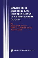 Seller image for Handbook of Pathology and Pathophysiology of Cardiovascular Disease for sale by moluna