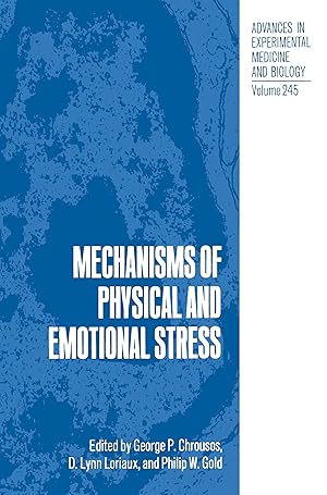 Image du vendeur pour Mechanisms of Physical and Emotional Stress mis en vente par moluna