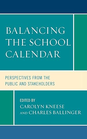 Seller image for Balancing the School Calendar for sale by moluna