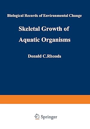 Immagine del venditore per Skeletal Growth of Aquatic Organisms venduto da moluna