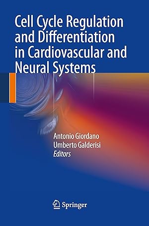 Bild des Verkufers fr Cell Cycle Regulation and Differentiation in Cardiovascular and Neural Systems zum Verkauf von moluna