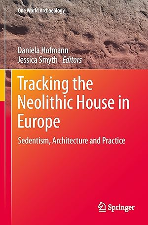 Imagen del vendedor de Tracking the Neolithic House in Europe a la venta por moluna