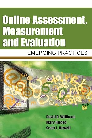 Image du vendeur pour Online Assessment, Measurement, and Evaluation: Emerging Practices mis en vente par moluna