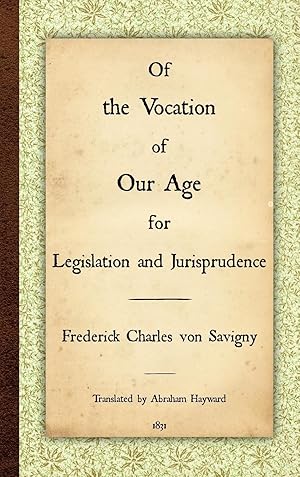 Image du vendeur pour Of the Vocation of Our Age for Legislation and Jurisprudence mis en vente par moluna