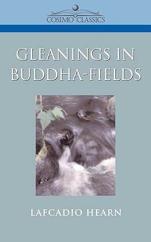 Seller image for Gleanings in Buddha-Fields for sale by moluna