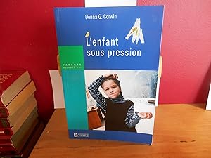 Bild des Verkufers fr L'ENFANT SOUS PRESSION (Parents aujourd'hui) zum Verkauf von La Bouquinerie  Dd