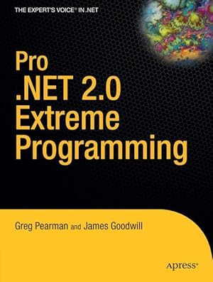 Seller image for Pro .NET 2.0 Extreme Programming for sale by moluna
