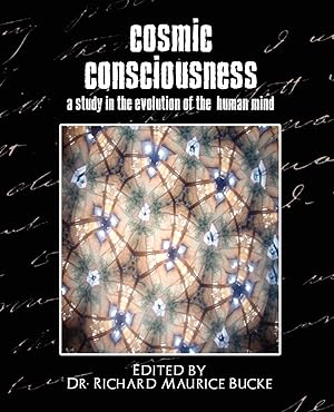 Immagine del venditore per Cosmic Consciousness (a Study in the Evolution of the Human Mind) venduto da moluna
