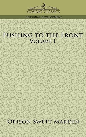 Seller image for Pushing to the Front, Volume I for sale by moluna
