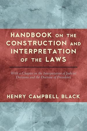 Seller image for Handbook on the Construction and Interpretation of the Law for sale by moluna