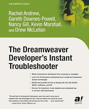 Immagine del venditore per The Dreamweaver Developer s Instant Troubleshooter venduto da moluna
