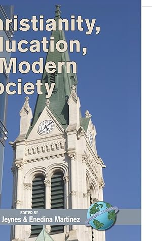Bild des Verkufers fr Christianity, Education and Modern Society (Hc) zum Verkauf von moluna