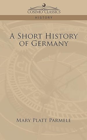 Bild des Verkufers fr A Short History of Germany zum Verkauf von moluna
