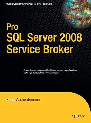 Bild des Verkufers fr Pro SQL Server 2008 Service Broker zum Verkauf von moluna